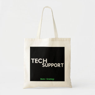 Technische ondersteuning humor Grappige geeky gesc Tote Bag