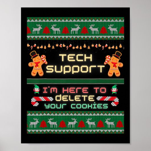 Technische ondersteuning Ik ben hier om je koekjes Poster (Voorkant)