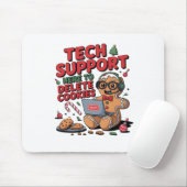 Technische ondersteuning: ik ben hier om uw cookie muismat (Met muis)