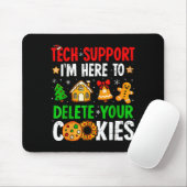 Technische ondersteuning: ik ben hier om uw cookie muismat (Met muis)