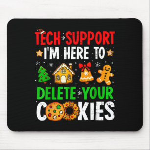 Technische ondersteuning: ik ben hier om uw cookie muismat