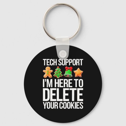 Technische ondersteuning Ik ben hier om uw cookies Sleutelhanger (Voorkant)