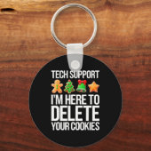 Technische ondersteuning Ik ben hier om uw cookies Sleutelhanger (Voorkant)