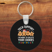 Technische ondersteuning Ik ben hier om uw cookies Sleutelhanger (Voorkant)