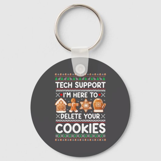 Technische ondersteuning Ik ben hier om uw cookies Sleutelhanger (Voorkant)