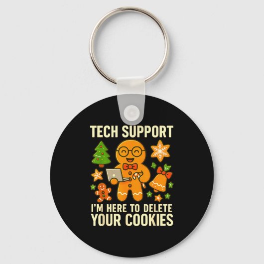 Technische ondersteuning Ik ben hier om uw cookies Sleutelhanger (Voorkant)