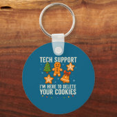 Technische ondersteuning Ik ben hier om uw cookies Sleutelhanger (Voorkant)