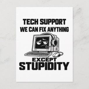 Technische ondersteuningshumor - Kan domheid niet Briefkaart
