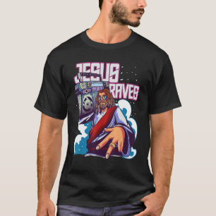 Techno Dance Party Rave for Men Jesus Raves T-shirt