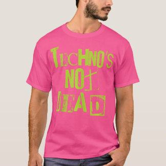 Techno is geen Dead Grunge Minimal Electro DJ T-shirt