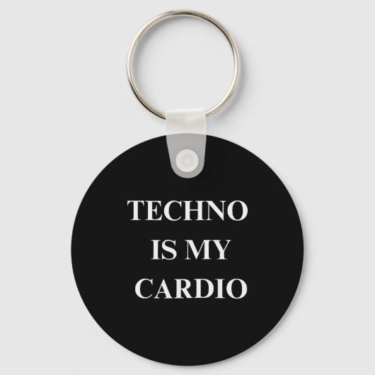 Techno Is My Cardio Funny Music Rave Quote Sleutelhanger (Voorkant)