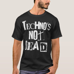 Techno is niet dood - Grunge - Minimal DJ T-shirt