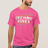 Techno Vibes Raver DJ Party Festival EDM T-shirt (Voorkant)