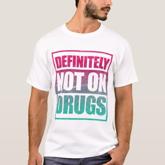 Techno zeker niet over drugs t-shirt (Voorkant)