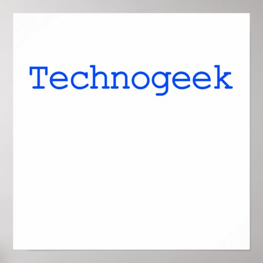 Technogeek Poster (Voorkant)