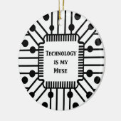 Technologie is mijn muze keramisch ornament (Links)