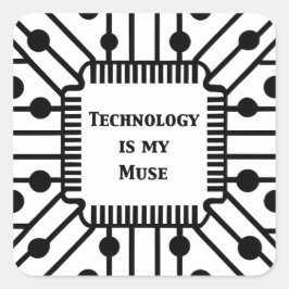 Technologie is mijn muze vierkante sticker