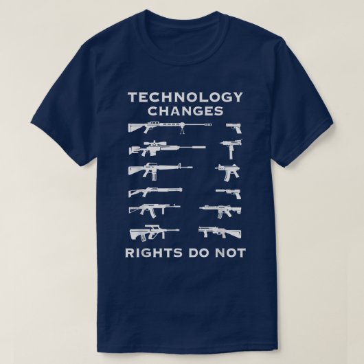 Technology Changes Rights Do Not Pro Guns Rights U T-shirt (Design voorkant)