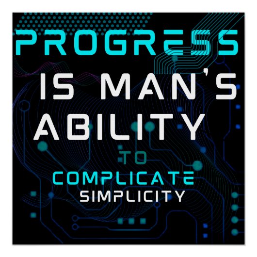 technology tech Progress  Perfect Poster (Voorkant)
