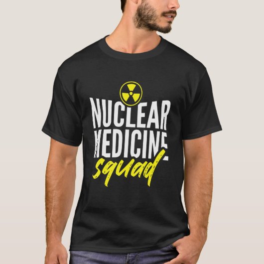 Technoloog op het gebied van nucleaire geneeskunde t-shirt (Voorkant)