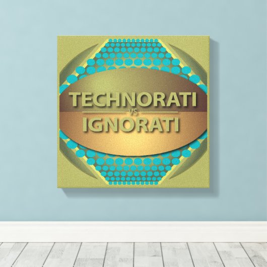 Technorati vs Ignorati Canvas Afdruk (Insitu (Houten vloer))