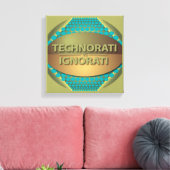 Technorati vs Ignorati Canvas Afdruk (Insitu (Woonkamer))