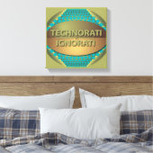 Technorati vs Ignorati Canvas Afdruk (Insitu (Slaapkamer))