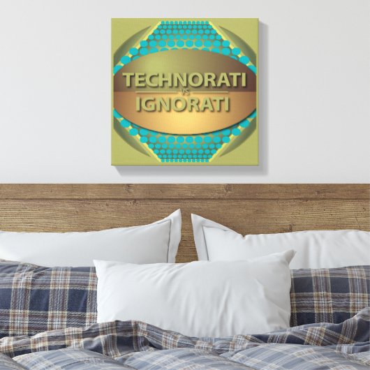 Technorati vs Ignorati Canvas Afdruk (Insitu (Slaapkamer))