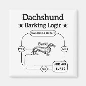 Teckel blaffende logica grappige weiner hond sarca magneet (Voorkant)