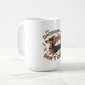 Teckel haar, maakt niet uit koffiemok (Voorkant links)