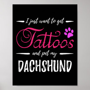 Teckel Hondenliefhebber Tattoo Shirt Funny Dog Mom Poster