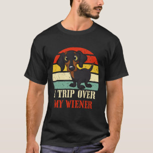 Teckel I Trip Over Weiner-Dog Funny Mannen Vrouwen T-shirt