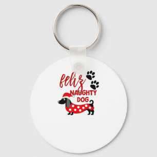 Teckel Kerst Shirt _ Funny Feliz Naughty Do Sleutelhanger