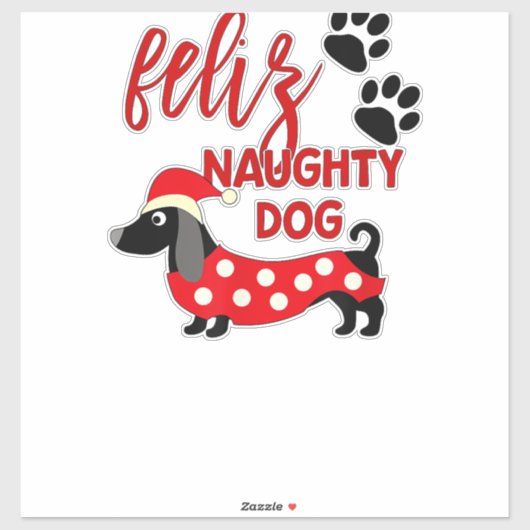 Teckel Kerst Shirt _ Funny Feliz Naughty Do Sticker (Vel)