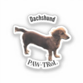 Teckel Paw-trol Sticker (Voorkant)