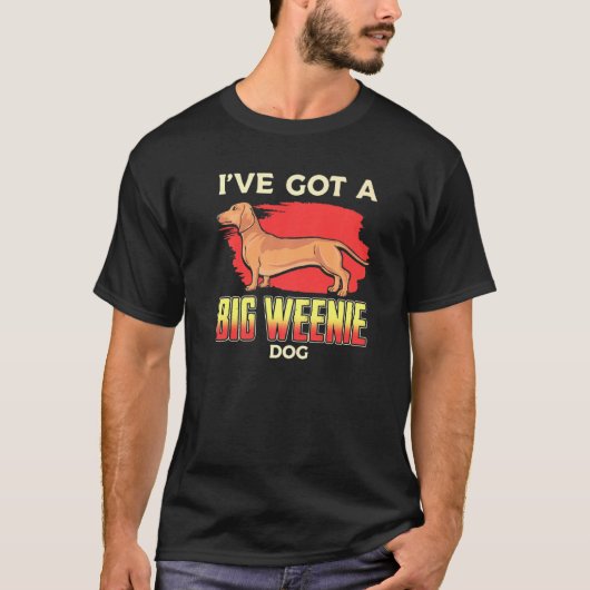 Teckel Wiener Dog Big Weenie T-shirt (Voorkant)