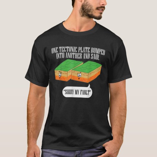 Tectonisch Bord Grappig aardbevingen T-shirt (Voorkant)