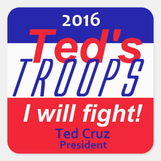 Ted Cruz 2016 Vierkante Sticker (Voorkant)