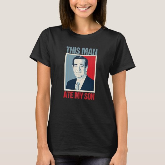 Ted Cruz Dit Man is mijn zoon T-shirt (Voorkant)