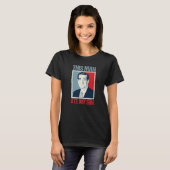 Ted Cruz Dit Man is mijn zoon T-shirt (Voorkant volledig)