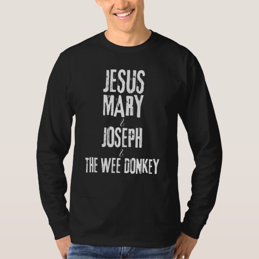 Ted Hastings Jesus Mary Joseph en de Wee Donkey T-shirt (Voorkant)