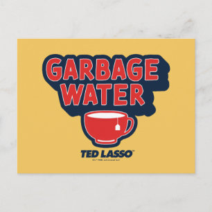 Ted Lasso   Afvalwaterthee Grafisch Briefkaart