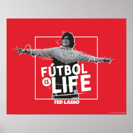 Ted Lasso | Dani Rojas Fútbol is Life Poster (Voorkant)
