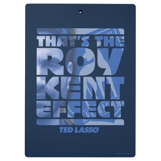 Ted Lasso | Dat is het Roy Kent-effect Klembord (Achterkant)
