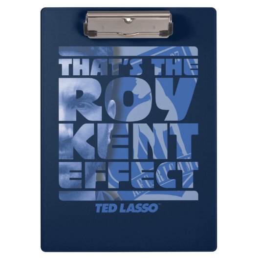 Ted Lasso | Dat is het Roy Kent-effect Klembord (Voorkant)