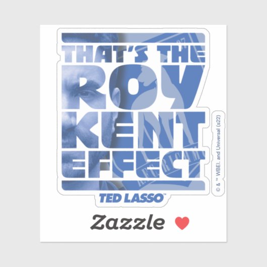 Ted Lasso | Dat is het Roy Kent-effect Sticker (Vel)