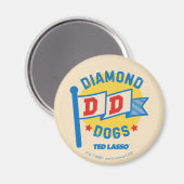 Ted Lasso | Diamond Dogs Pennant Graphic Magneet (Voorkant / Achterkant)