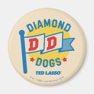 Ted Lasso Diamond Dogs Pennant Graphic Magneet