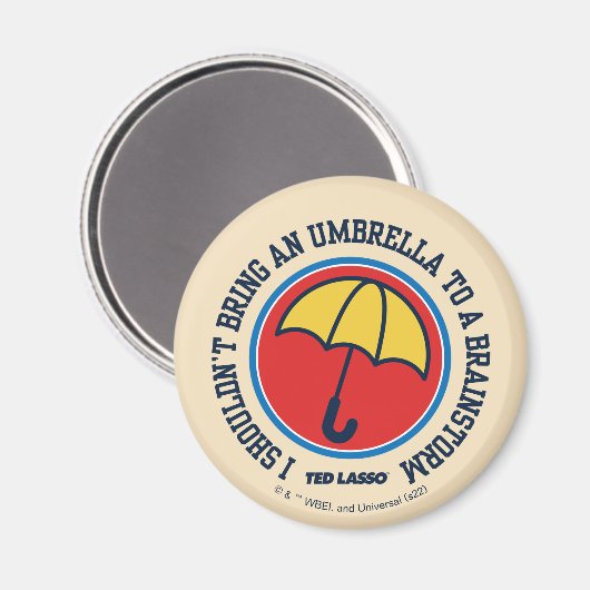 Ted Lasso | Dient niet te leiden tot brainstorm Magneet (Voorkant / Achterkant)