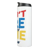 Ted Lasso | Don't You Dare Settle For Fine Thermosbeker (Geroteerd rechts)